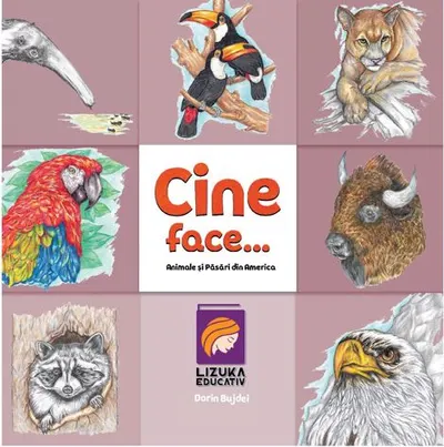 Cine face...? Animale si pasari din America