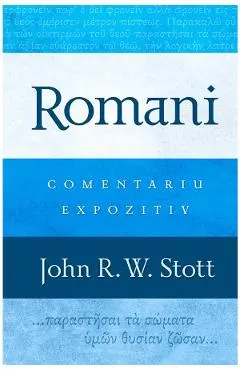 Romani. Comentariu expozitiv