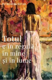eBook Totul e in regula in mine si in lume