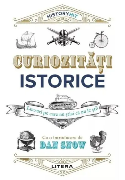 Curiozități istorice - Paperback brosat - Dan Snow
