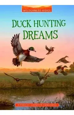 Duck Hunting Dreams