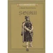 Soimii. Colectia romane istorice
