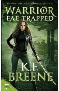 Warrior Fae Trapped