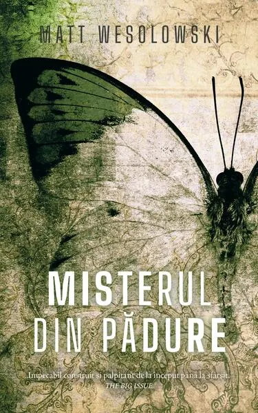 Misterul din pădure - Paperback brosat - Matt Wesolowski
