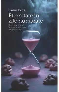 Eternitate in zile numarate