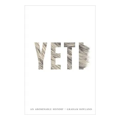 Yeti: An Abominable History
