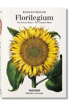 Basilius Besler's Florilegium. The Book of Plants