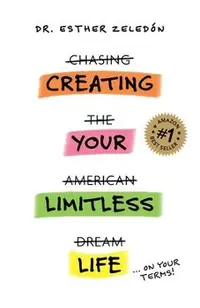Creating Your Limitless Life