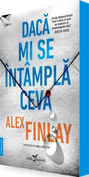 Dacă mi se întâmplă ceva - Paperback brosat - Alex Finlay
