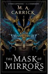 The Mask of Mirrors