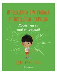 Robert nu se mai enervează - Paperback brosat - Tom Percival