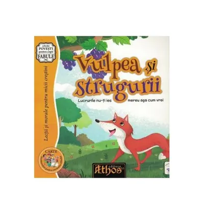 Vulpea și strugurii - Paperback - Cezar-Mihail Dacici