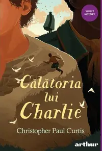 Călătoria lui Charlie - Paperback brosat