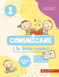 Comunicare în limba română. Clasa I - Paperback brosat - Daniela Berechet, Gențiana Berechet