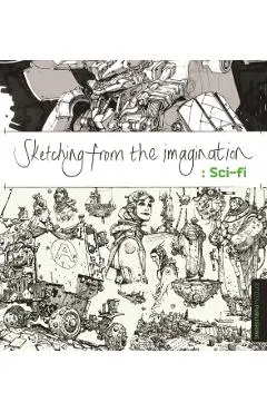 Sketching from the Imagination: Sci-Fi