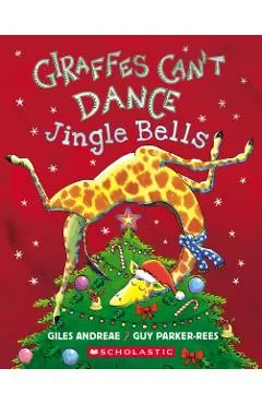 Giraffes Can't Dance: Jingle Bells