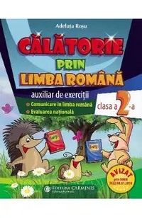 Calatorie prin limba romana - Clasa 2