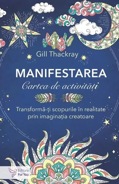 Manifestarea. Cartea de activități - Paperback brosat - Gill Thackray