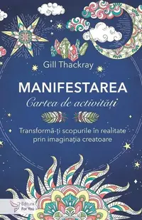 Manifestarea. Cartea de activități - Paperback brosat - Gill Thackray