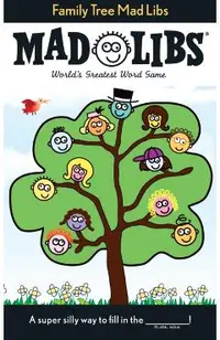 Family Tree Mad Libs