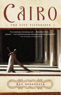 Cairo: The City Victorious
