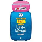 Uite cate stiu despre lumea intreaga!