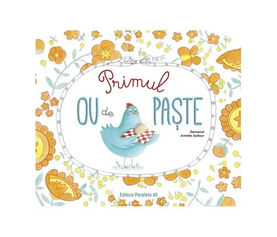 Primul ou de Paște - Paperback brosat - Zemanel