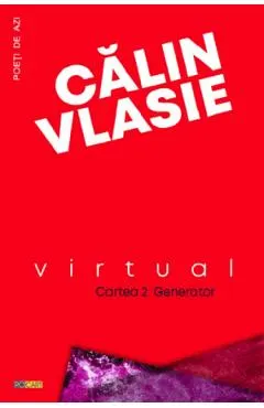 Virtual. Cartea 2: Generator