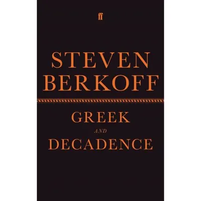 Greek and Decadence