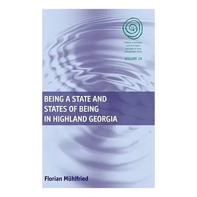 Being a State and States of Being in Highland Georgia