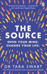 The Source : Open Your Mind Change Your Life