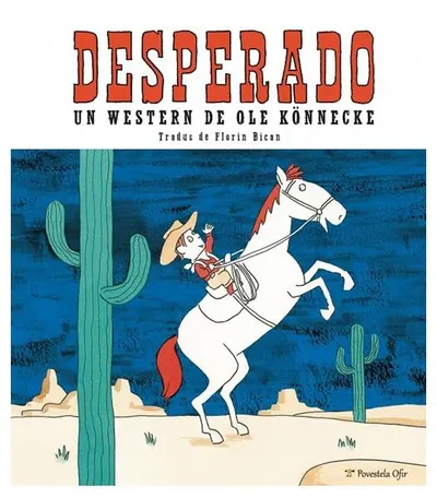 Desperado - Hardcover - Ole Könnecke