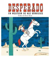 Desperado - Hardcover - Ole Könnecke
