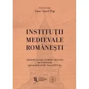 Institutii medievale romanesti