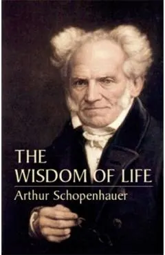 The Wisdom of Life