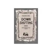 Downshifting