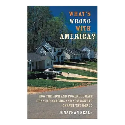 What's Wrong with America?