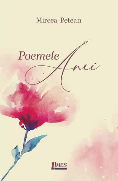 Poemele Anei - Paperback brosat - Mircea Petean
