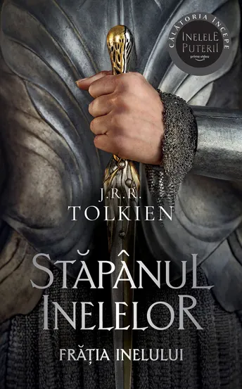Fratia inelului. Seria Stapanul inelelor Vol.1