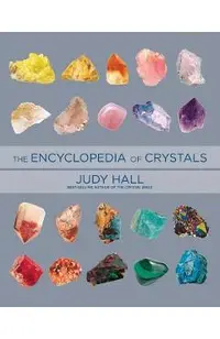 Encyclopedia of Crystals, Revised and Expanded