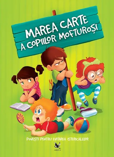 Marea carte a copiilor mofturoși - Paperback brosat