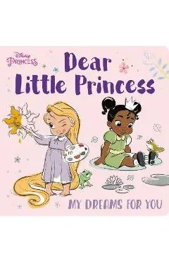 Dear Little Princess: My Dreams for You (Disney Princess)