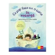 Ce poti face cu o carte in vacanta. Clasa a 5-a