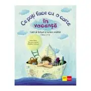 Ce poti face cu o carte in vacanta. Clasa a 5-a
