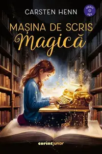 Mașina de scris magică - Paperback brosat - Carsten Henn