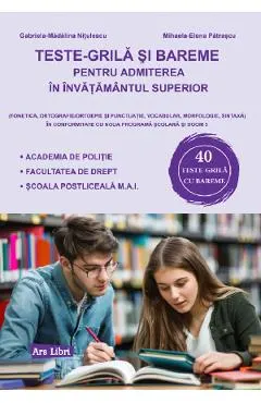 Teste-grila si bareme pentru admiterea in invatamantul superior