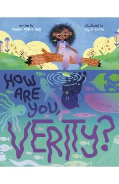 How Are You, Verity?