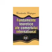 Fundamente teoretice ale comertului international