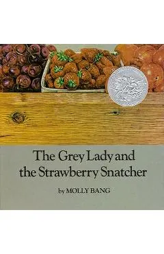 The Grey Lady and the Strawberry Snatcher