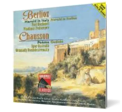 Berlioz: Harold en Italie, Chausson: Poème